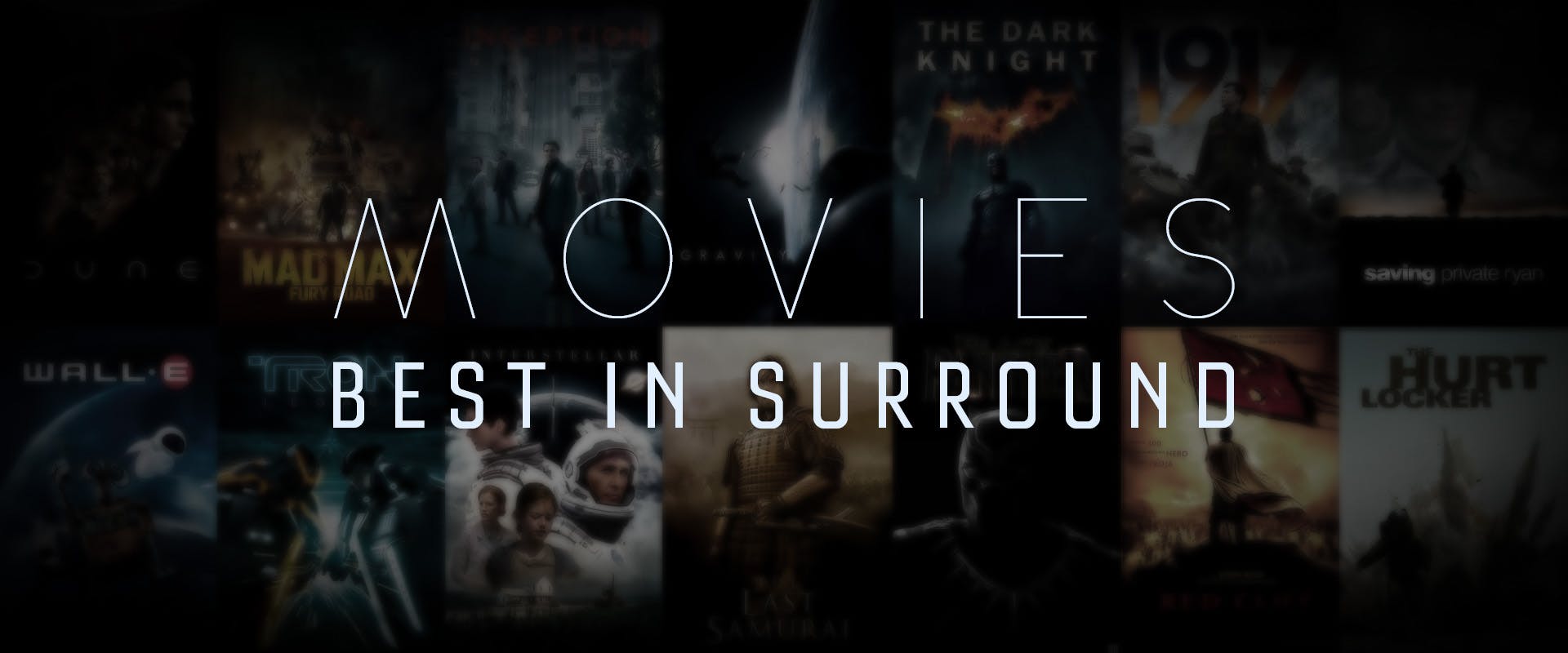 Movies Best Enjoyed in Surround Sound