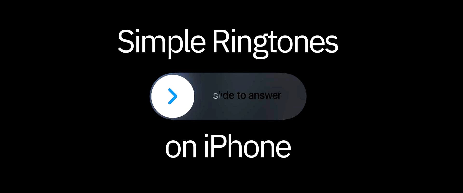 Simple Ringtones on iPhone