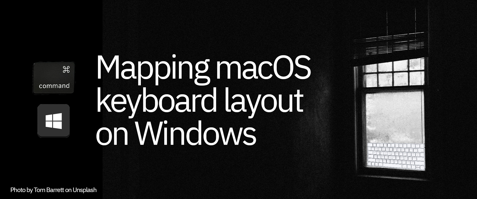 Cover image for Mapping macOS Keyboard Layout on Windows