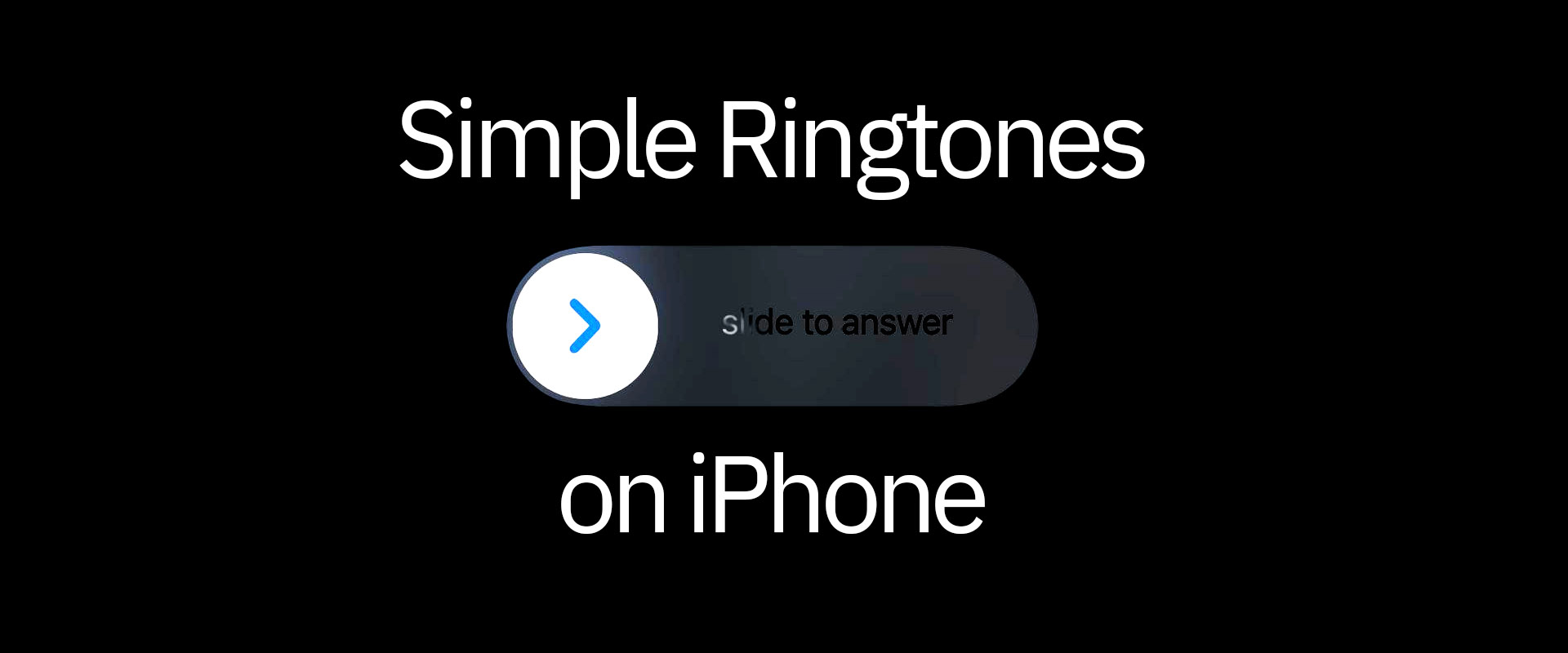 Cover image for Simple Ringtones on iPhone